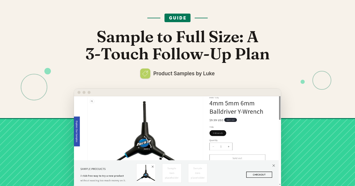 Sample to Full Size: A 3-Touch Follow-Up Plan