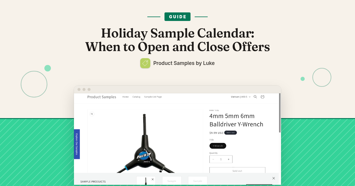 Holiday Sample Calendar: When to Open and Close Offers — Product Samples by Luke